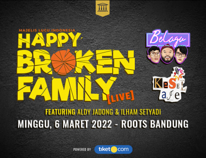 Happy Broken Family Live - Exclusive