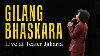 GILANG BHASKARA LIVE AT TEATER JAKARTA